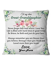 To My Great-Granddaughter Square Pillowcase front