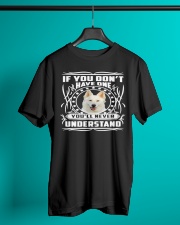 White German Shepherd If you don't Classic T-Shirt lifestyle-mens-crewneck-front-3