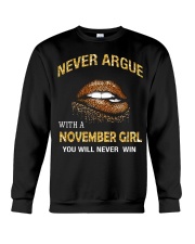 Never Argue with a November Girl LIMITED EDITION Crewneck Sweatshirt thumbnail