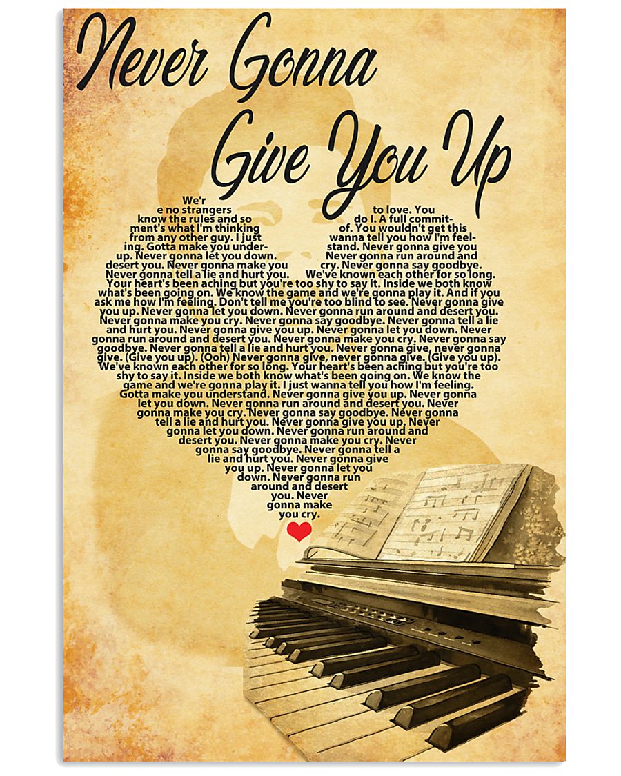 POSTERGIANGNEVERGONNAGIVEYOU 16x24 Poster