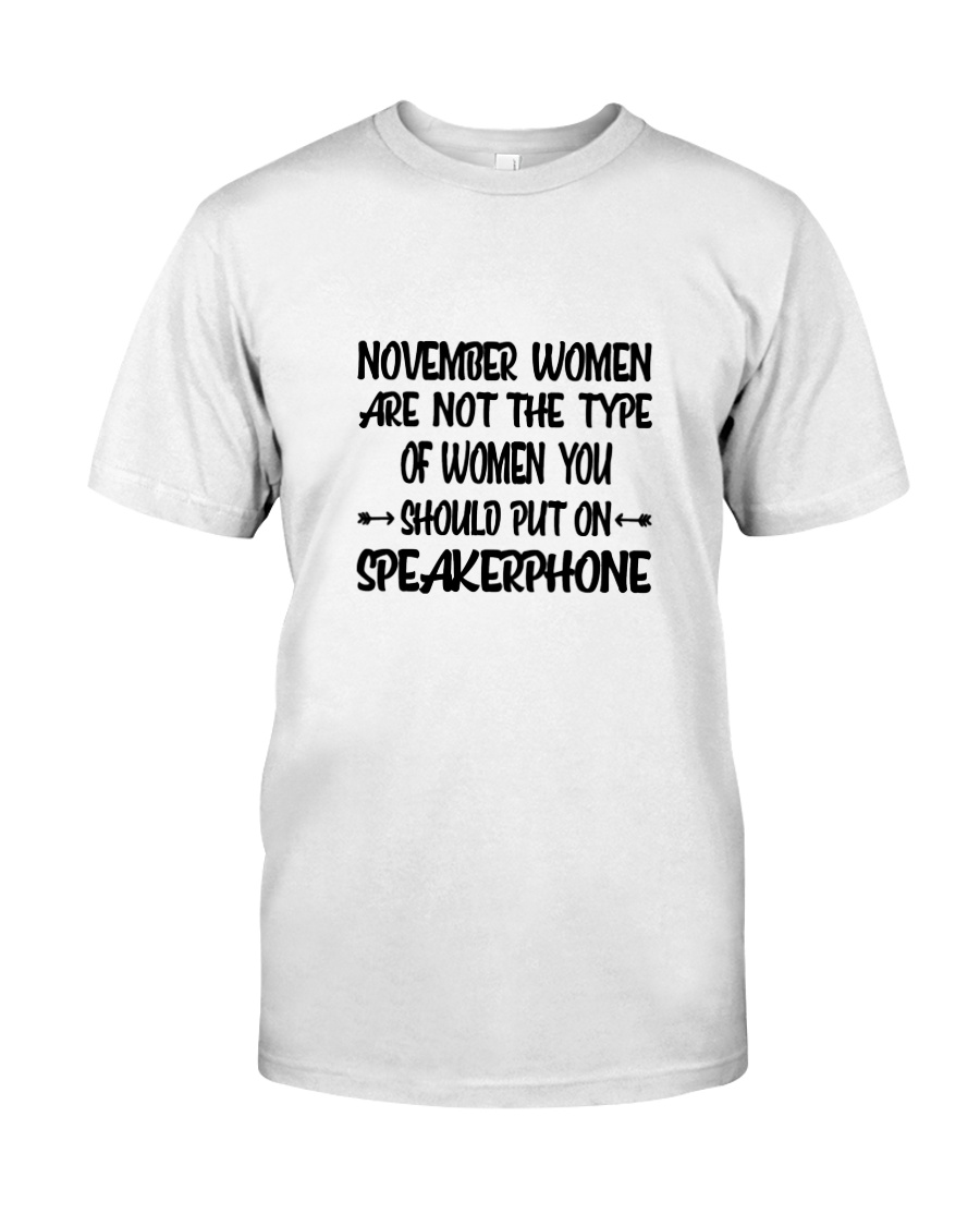 November Women Speakerphone Classic T-Shirt