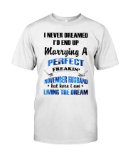 November Husband LIMITED EDITION Classic T-Shirt front