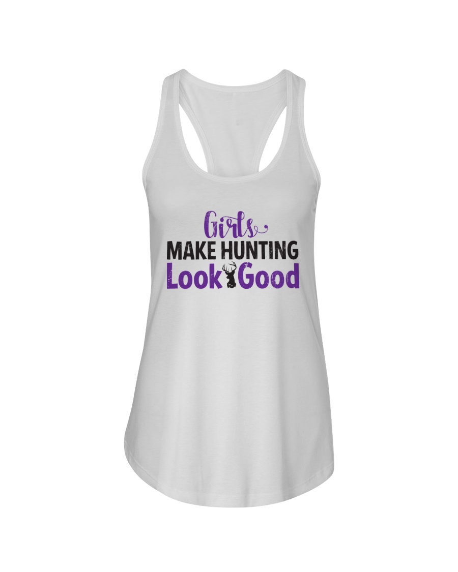 Girls Make Hunting Look Good Hoodie Ladies Flowy Tank
