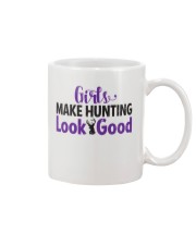 Girls Make Hunting Look Good Hoodie Mug front