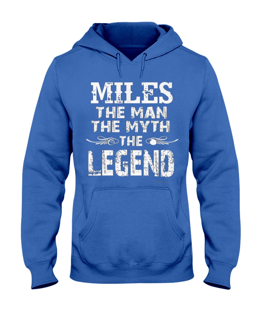 Miles Man Myth Legend Hooded Sweatshirt