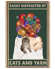 Easily distracted by cats and yarn 11x17 Poster front