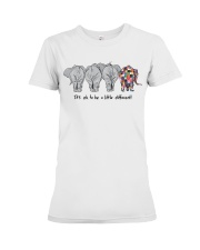 Its ok to be a little different Premium Fit Ladies Tee tile