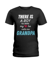 Grandfather There Is A Boy He Stole My Heart Ladies T-Shirt tile