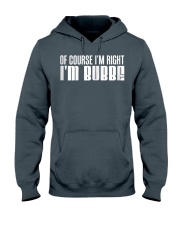 Grandmother I M Right I M Bubbe Yiddish Grandma Hooded Sweatshirt front