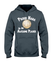 Grandmother Volleyball Proud Nana Hooded Sweatshirt front