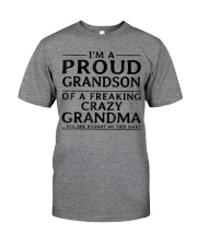 Grandmother I M A Proud Grandson Of A Freaking Classic T-Shirt front