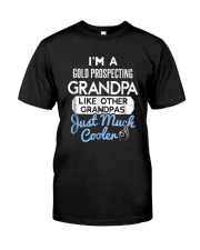 Grandfather I'm A Gold Prospecting Granpa Classic T-Shirt front