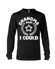 Grandmother Said I Could Matching Family Gift Long Sleeve Tee tile