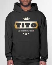 Grandfather Tito Like Grandpa Only Cooler Hooded Sweatshirt garment-hooded-sweatshirt-front-03