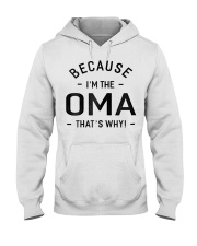 Grandmother Womens Because I M The Oma Hooded Sweatshirt tile