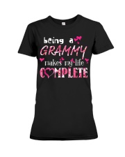 Grandmother Being A Grammy Makes My Life Complete Premium Fit Ladies Tee tile