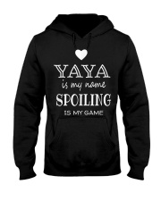 Grandmother Yaya Is My Name Hooded Sweatshirt tile