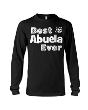 Tshirt Grandmother Best Abuela Ever Long Sleeve Tee tile