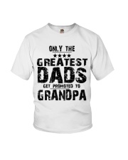 Grandfather Greatest Dads Get Promoted To Grandpa Youth T-Shirt tile