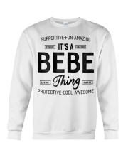 Grandmother It S A Bebe Thing Crewneck Sweatshirt tile