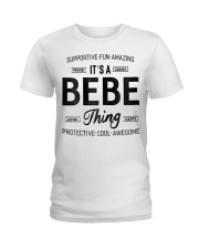 Grandmother It S A Bebe Thing Ladies T-Shirt tile