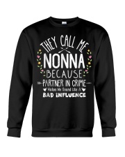 Grandmother They Call Me Nonna Partner In Crime Crewneck Sweatshirt tile
