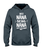 Grandmother Just Nana Being Nana Hooded Sweatshirt front