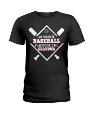 Grandmother My Favorite Baseball Player Call Me Ladies T-Shirt tile