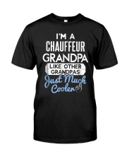 Grandfather Im A Chauffeur Grandpa Classic T-Shirt front