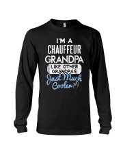 Grandfather Im A Chauffeur Grandpa Long Sleeve Tee tile