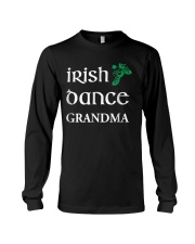Grandmother Of Irish Dancer Grandmother Feis Gift Long Sleeve Tee tile