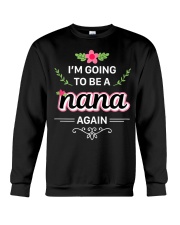Grandmother I M Going To Be A Nana Again Cool Crewneck Sweatshirt tile
