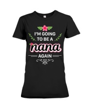 Grandmother I M Going To Be A Nana Again Cool Premium Fit Ladies Tee tile