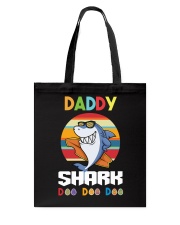 Daddy Sharks Doo Doo Doo Tote Bag tile