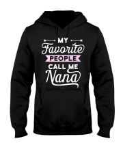 Grandmother My Favorite People Call Me Nana Hooded Sweatshirt tile