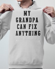 Grandfather My Grandpa Can Fix Anything Hooded Sweatshirt apparel-hooded-sweatshirt-lifestyle-front-46