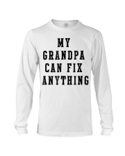 Grandfather My Grandpa Can Fix Anything Long Sleeve Tee tile