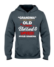 Grandmother Doesn T Mean Old Hooded Sweatshirt front
