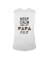 Grandfather Keep Calm And Let Papa Fix It Sleeveless Tee tile