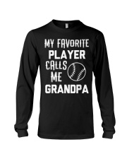 Grandfather My Favorite Player Calls Me Grandpa Long Sleeve Tee tile