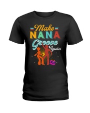 Grandmother Make Nana Groove Again Ladies T-Shirt tile