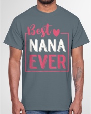 Grandmother Best Nana Ever Classic T-Shirt garment-tshirt-unisex-front-03