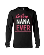 Grandmother Best Nana Ever Long Sleeve Tee tile
