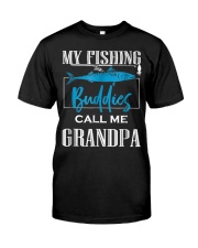 Grandfather My Fishing Buddies Call Me Grandpa Classic T-Shirt tile