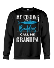 Grandfather My Fishing Buddies Call Me Grandpa Crewneck Sweatshirt tile