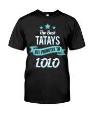 Grandfather Best Tatays Get Promoted To Lolo Premium Fit Mens Tee tile