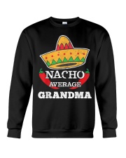 Grandmother Nacho Average Grandma Crewneck Sweatshirt tile