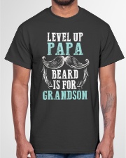 Grandfather Beard Is For Grandson Classic T-Shirt garment-tshirt-unisex-front-03