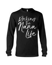 Grandmother Rocking The Nana Life Long Sleeve Tee tile