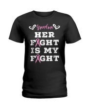 Grandmother Her Fight Is My Fight Ladies T-Shirt tile